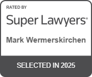 Rated by Super Lawyers | Mark Wermerskirchen | Selected in 2025